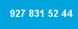 927 831 52 44